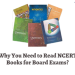 Why You Need to Read NCERT Books for Board Exams